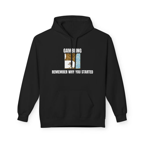 Hoodie — "Remember Why You Started" Motivational Graphic Hoodie