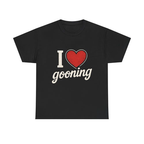 I Heart Gooning T-Shirt | Retro Script, Heart Graphic