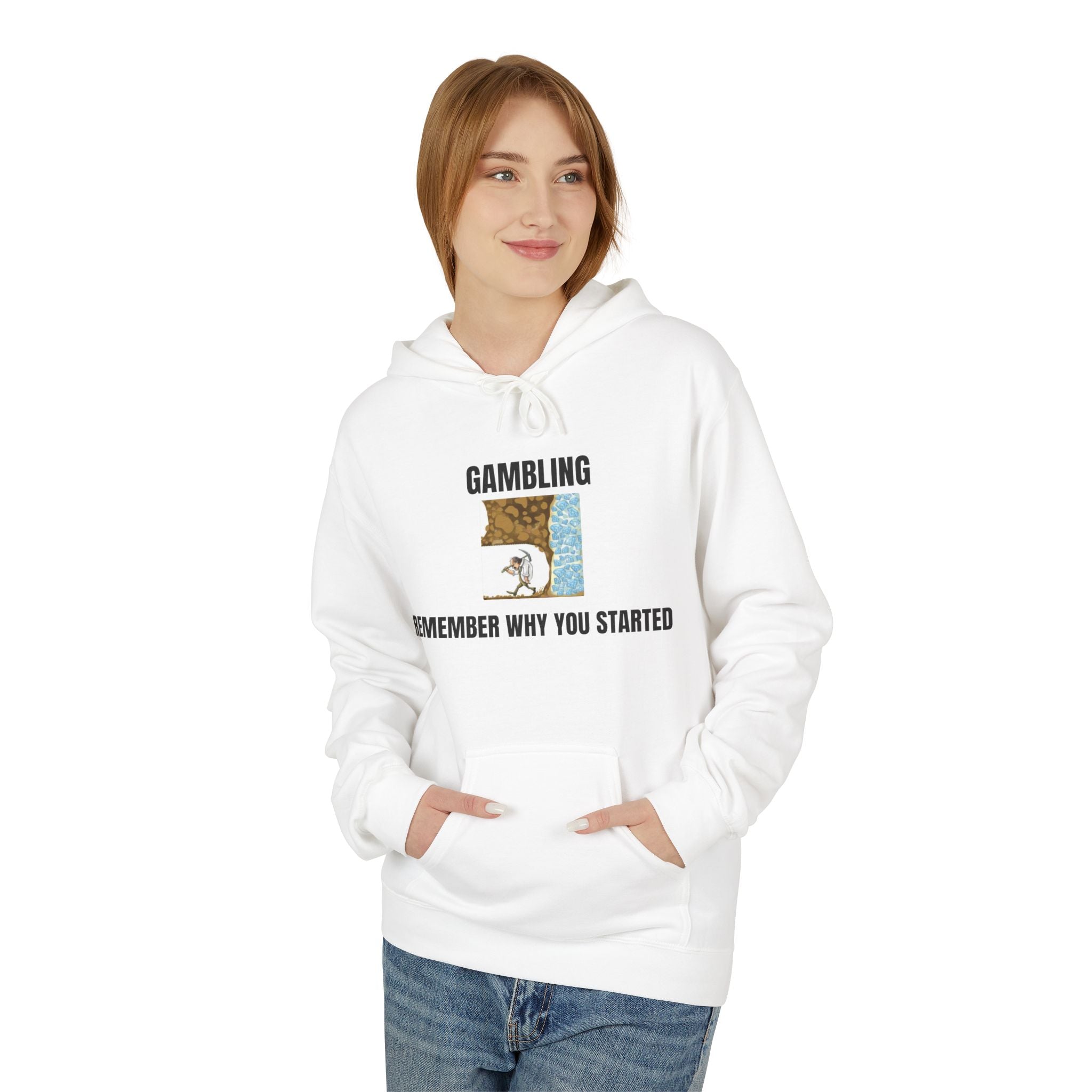 Hoodie — "Remember Why You Started" Motivational Graphic Hoodie