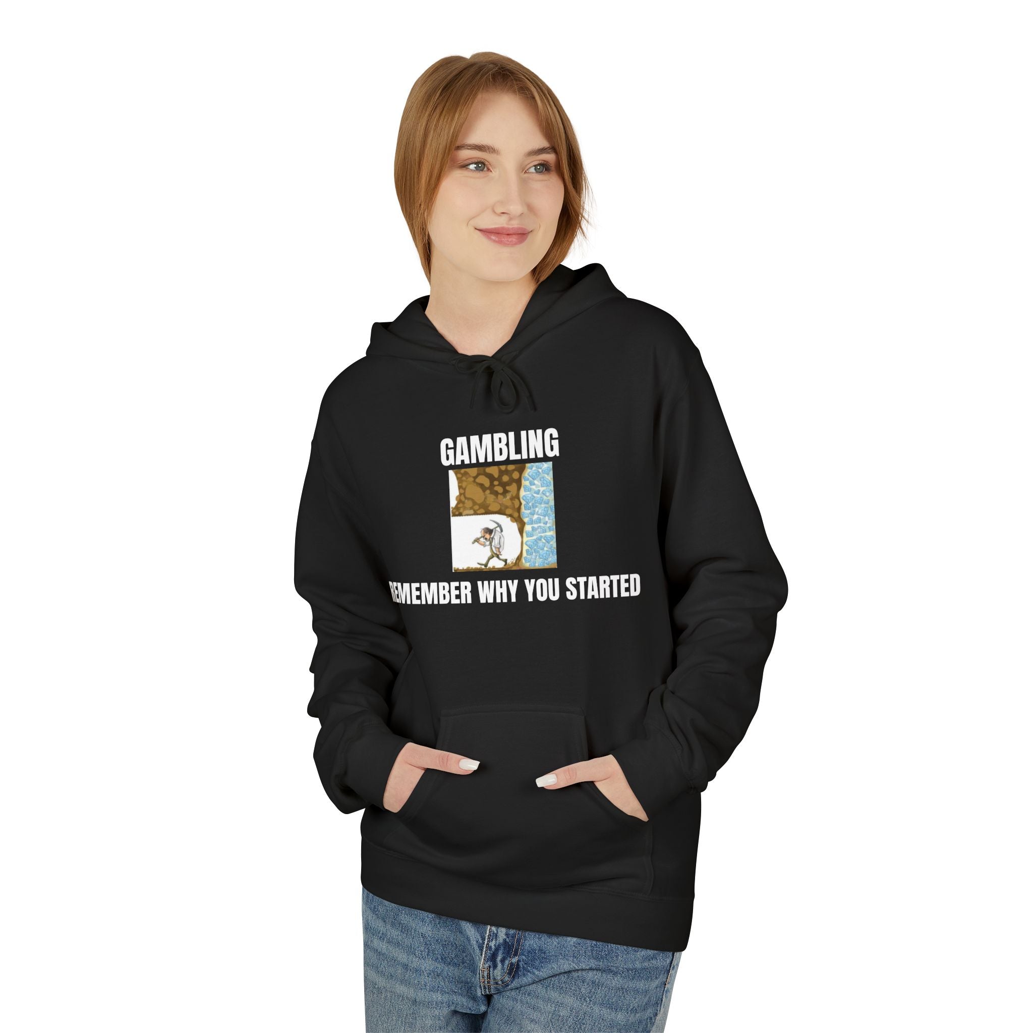 Hoodie — "Remember Why You Started" Motivational Graphic Hoodie