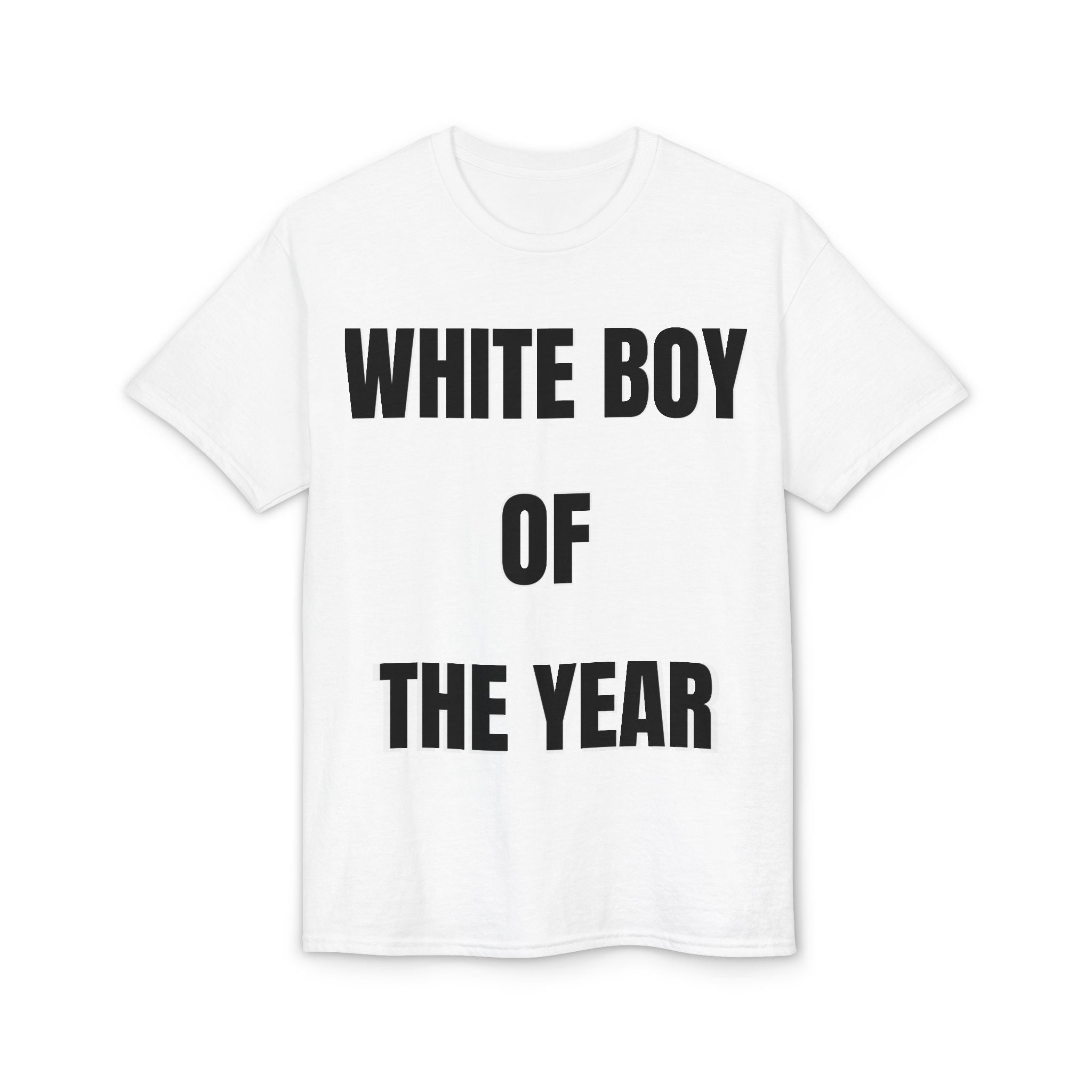 White boy of the year tshirt