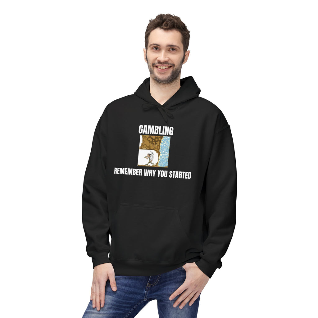Hoodie — "Remember Why You Started" Motivational Graphic Hoodie